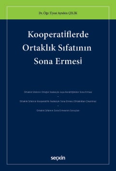 Kooperatiflerde Ortaklık Sıfatının Sona Ermesi