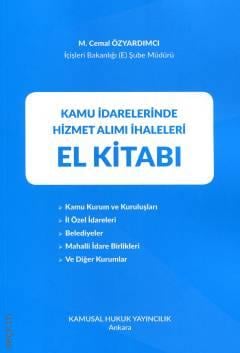 Kamu İdarelerinde Hizmet Alımı İhaleleri El Kitabı