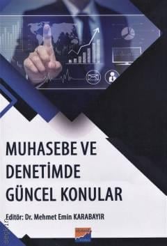 Muhasebe ve Denetimde Güncel Konular Mehmet Emin Karabayır