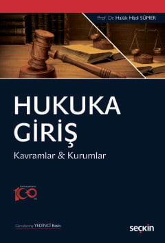 Hukuka Giriş Kavramlar & Kurumlar Prof. Dr. Haluk Hadi Sümer  - Kitap