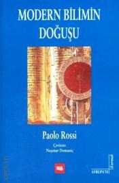 Modern Bilimin Doğuşu Paolo Rossi  - Kitap