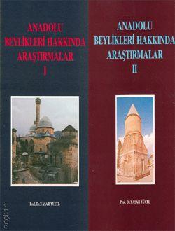 Anadolu Beylikleri Hakkında Araştırmalar (2 Cilt) Yaşar Yücel  - Kitap