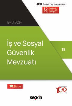 İş ve Sosyal Güvenlik Mevzuatı