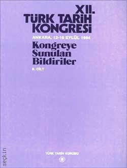 12. Türk Tarih Kongresi Cilt:2 (1999) Yazar Belirtilmemiş  - Kitap