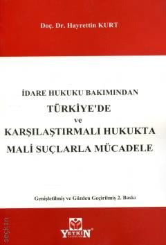 Türkiye'de ve Karşılaştırmalı Hukukta Mali Suçlarla Mücadele