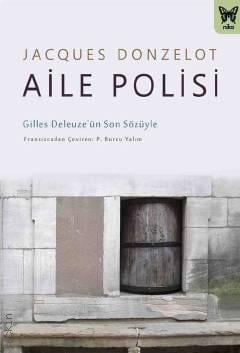 Aile Polisi Jacques Donzelot  - Kitap