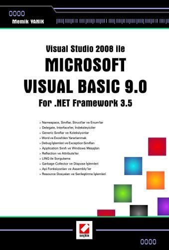 Visual Studio 2008 ile Microsoft Visual Basıc 9.0 For .Net Framework 3.5 Memik Yanık  - Kitap