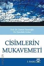Cisimlerin Mukavemeti Prof. Dr. Osman Yazıcıoğlu, Dr. Nurullah Arslan  - Kitap