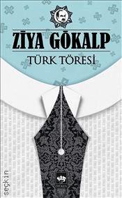 Türk Töresi Ziya Gökalp  - Kitap