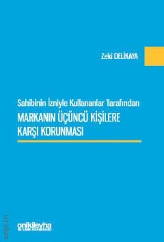 Markanın Üçüncü Kişilere Karşı Korunması