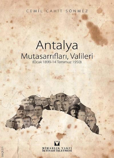 Antalya Mutasarrıfları, Valileri Yazar Belirtilmemiş