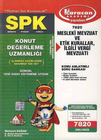 SPK Mesleki Mevzuat ve Etik Kurallar, İlgili Vergi Mevzuatı (Kod: 7820) Mehmet Doğan  - Kitap