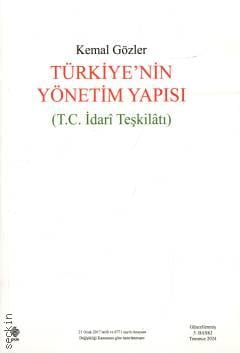 Türkiye'nin Yönetim Yapısı Prof. Dr. Kemal Gözler  - Kitap