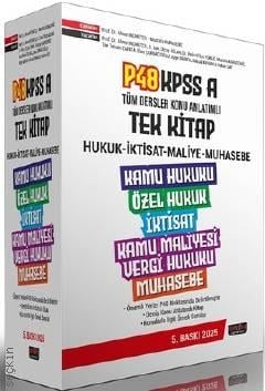 P48 KPSS A Grubu Tüm Dersler Konu Anlatımlı Tek Kitap Hukuk – İktisat – Maliye – Muhasebe    Prof. Dr. Ahmet Nohutçu  - Kitap