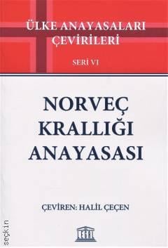Norveç Krallığı Anayasası Halil Çeçen  - Kitap