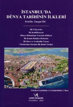 İstanbul'da Dünya Tarihinin İlkleri