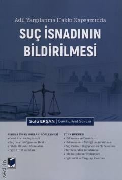 Suç İsnadının Bildirilmesi