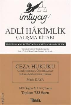 Adli Hakimlik Çalışma Kitabı - Ceza Hukuku Ali Sakinci, Metin Kaya, Emin Kalkan