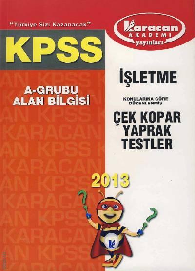 KPSS A Grubu Alan Bilgisi - İşletme Çek Kopar Yaprak Testler Yazar Belirtilmemiş
