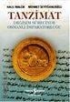 Tanzimat – Değişim Sürecinde Osmanlı İmparatorluğu Halil İnalcık