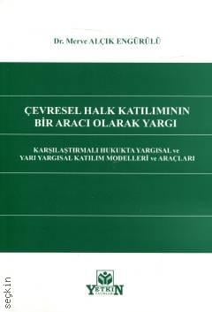 Çevresel Halk Katılımının Bir Aracı Olarak Yargı