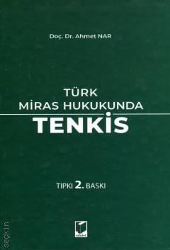 Türk Miras Hukukunda Tenkis Ahmet Nar