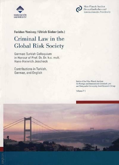 Criminal Law In The Global Risk Society Feridun Yenisey