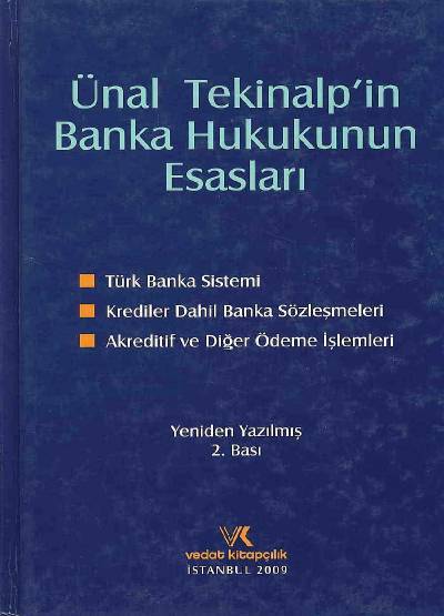 Ünal Tekinalp'in Banka Hukukunun Esasları Ünal Tekinalp