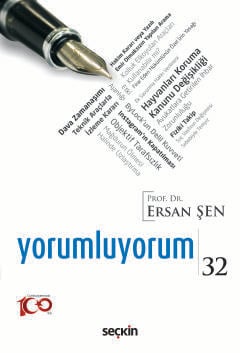 Yorumluyorum – 32 Prof. Dr. Ersan Şen  - Kitap