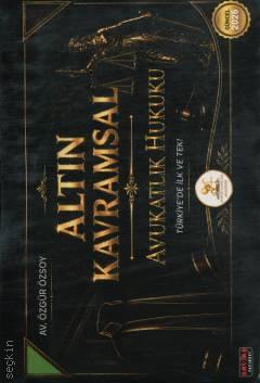 Hukuk Alanları Akademisi Altın Kavramsal Avukatlık Hukuku Av. Özgür Özsoy  - Kitap