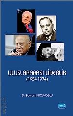Uluslararası Liderlik Dr. Bayram Küçükoğlu  - Kitap