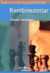 Satrançta Kazandıran Kombinezonlar Yasser Seirawan  - Kitap