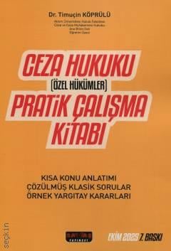 Ceza Hukuku (Özel Hükümler) Pratik Çalışma Kitabı