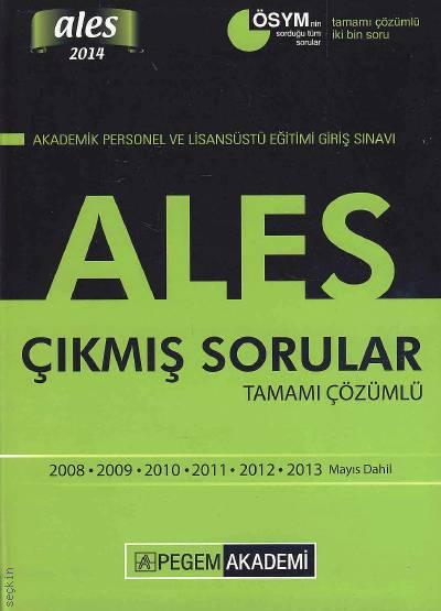 ALES Çıkmış Sorular 2014 Tamamı Çözümlü (2008 – 2013) Komisyon  - Kitap