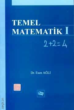 Temel Matematik Cilt:1 Esen Ağlı  - Kitap