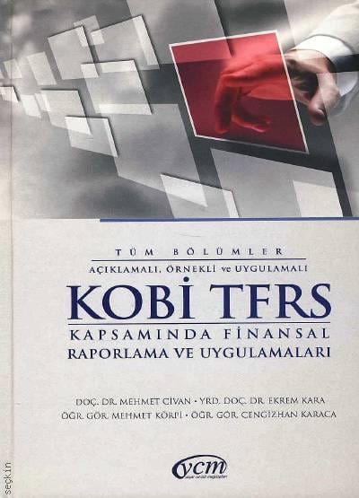 KOBİ TFRS Mehmet Civan, Ekrem Kara, Mehmet Körpi