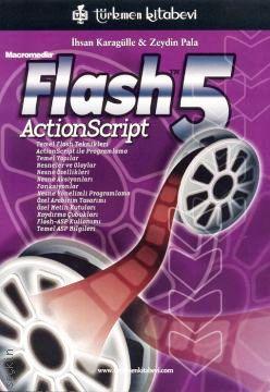 Flash 5 Actionscript İhsan Karagülle, Zeydin Pala  - Kitap