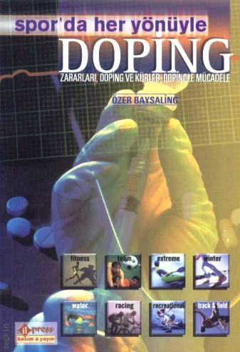 Spor'da Her Yönüyle Doping Özer Baysaling  - Kitap