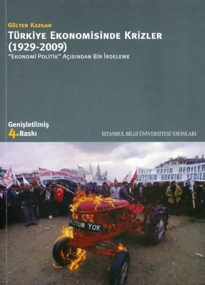 Türkiye Ekonomisinde Krizler  (1929–2009) Gülten Kazgan  - Kitap