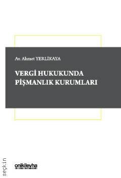 Vergi Hukukunda Pişmanlık Kurumları