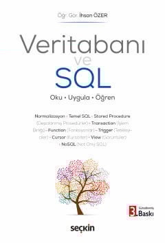Veritabanı ve SQL Oku – Uygula – Öğren Öğr. Gör. İhsan Özer  - Kitap