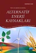 Alternatif Enerji Kaynakları Prof. Dr. Mustafa Acaroğlu  - Kitap