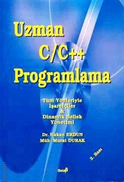 Uzman C / C++ Programlama Hakan Erdun, Murat Durak  - Kitap