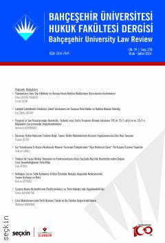 Bahçeşehir Üniversitesi Hukuk Fakültesi Dergisi Cilt: 19 Sayı: 218