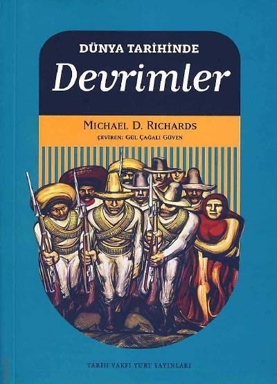 Dünya Tarihinde Devrimler Michael D. Richards  - Kitap