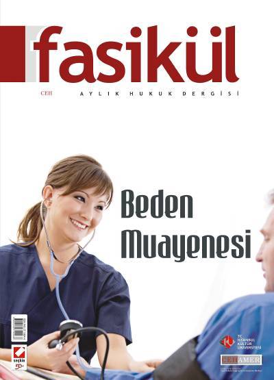 Fasikül Aylık Hukuk Dergisi Sayı:7 Haziran 2010 Bahri Öztürk