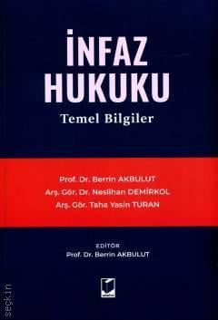 İnfaz Hukuku Temel Bilgiler