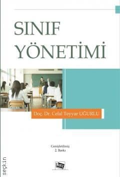 Sınıf Yönetimi Celal Teyyar Uğurlu