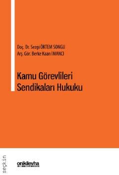 Kamu Görevlileri Sendikaları Hukuku

