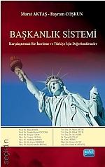 Başkanlık Sistemi Murat Aktaş, Bayram Coşkun  - Kitap